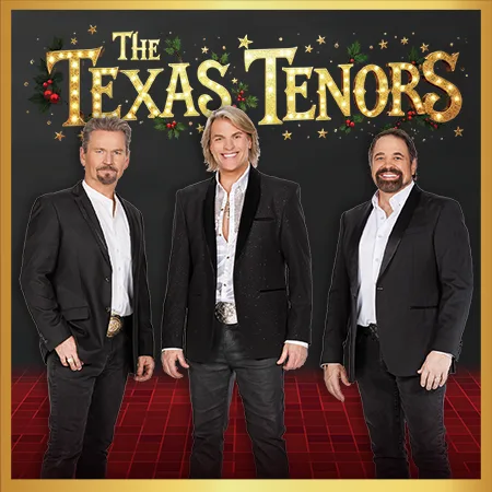 The Texas Tenors - Deep in the Heart of Christmas | Blue Gate Theatre | Shipshewana, Indiana