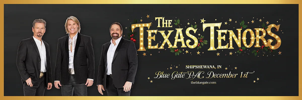 The Texas Tenors - Deep in the Heart of Christmas - December 1, 2026 - Shipshewana, IN